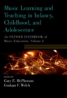 Image for Music Learning and Teaching in Infancy, Childhood, and Adolescence : volume 2