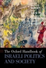 Image for The Oxford handbook of Israeli politics and society