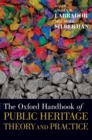 Image for The Oxford Handbook of Public Heritage Theory and Practice