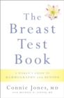 Image for The Breast Test Book: A Woman&#39;s Guide to Mammography and Beyond