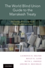 Image for The World Blind Union guide to the Marrakesh Treaty  : facilitating access to books for print-disabled individuals
