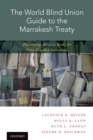 Image for World Blind Union Guide to the Marrakesh Treaty: Facilitating Access to Books for Print-Disabled Individuals