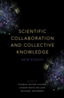 Image for Scientific Collaboration and Collective Knowledge: New Essays