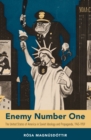 Image for Enemy Number One: The United States of America in Soviet Ideology and Propaganda, 1945-1959