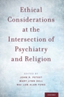 Image for Ethical considerations at the intersection of psychiatry and religion