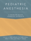 Image for Pediatric anesthesia: a problem-based learning approach