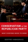 Image for Conservatism and the Republican Party