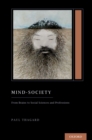 Image for Mind-Society: From Brains to Social Sciences and Professions (Treatise on Mind and Society)