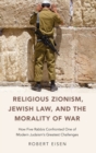 Image for Religious Zionism, Jewish Law, and the Morality of War