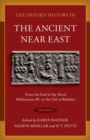Image for The Oxford history of the Ancient Near EastVolume II,: From the end of the third millennium BC to the fall of Babylon