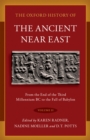 Image for Oxford History of the Ancient Near East: Volume II: From the End of the Third Millennium BC to the Fall of Babylon