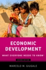 Image for Economic Development: What Everyone Needs to Know?