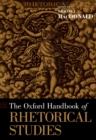 Image for The Oxford handbook of rhetorical studies