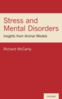 Image for Stress and mental disorders  : insights from animal models