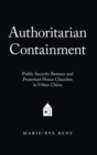 Image for Authoritarian Containment