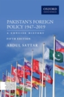 Image for Pakistans foreign policy 1947-2019  : a concise history