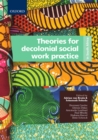 Image for Theories for decolonial social work practice in South Africa