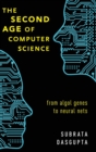 Image for The second age of computer science  : from ALGOL genes to neural nets