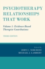 Image for Psychotherapy relationships that workVolume 1,: Evidence-based therapist contributions