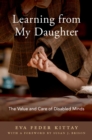 Image for Learning from my daughter: valuing disabled minds and caring that matters