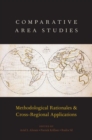Image for Comparative area studies  : methodological rationales and cross-regional applications