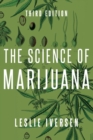 Image for The science of marijuana
