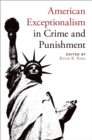 Image for American Exceptionalism in Crime and Punishment