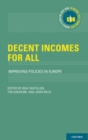 Image for Decent incomes for all  : improving policies in Europe