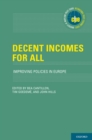 Image for Decent incomes for all: improving policies in Europe