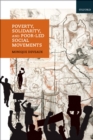 Image for Poverty, Solidarity, and Poor-Led Social Movements