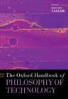 Image for The Oxford handbook of philosophy of technology