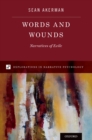 Image for Words and Wounds: Narratives of Exile