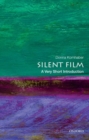 Image for Silent Film: A Very Short Introduction