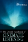 Image for The Oxford handbook of cinematic listening