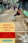 Image for Feeding a Thousand Souls: Women, Ritual and Ecology in India : An Exploration of the Kolam