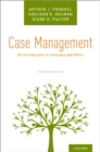 Image for Case management: an introduction to concepts and skills