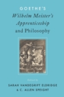 Image for Goethe&#39;s Wilhelm Meister&#39;s apprenticeship and philosophy