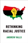 Image for Rethinking racial justice