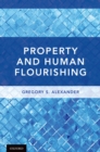 Image for Property and Human Flourishing
