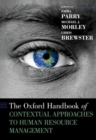 Image for The Oxford handbook of contextual approaches to human resource management