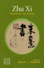 Image for Zhu Xi  : selected writings