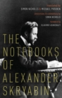 Image for The Notebooks of Alexander Skryabin