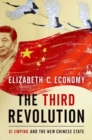 Image for The third revolution  : Xi Jinping and the new Chinese state