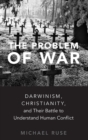 Image for The Problem of War