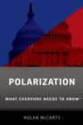 Image for Polarization: What Everyone Needs to Know(R)