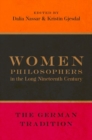 Image for Women philosophers in the long nineteenth century  : the German tradition