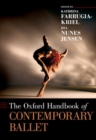 Image for The Oxford handbook of contemporary ballet