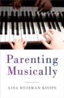 Image for Parenting Musically
