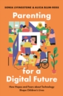 Image for Parenting for a Digital Future