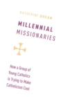 Image for Millennial Missionaries